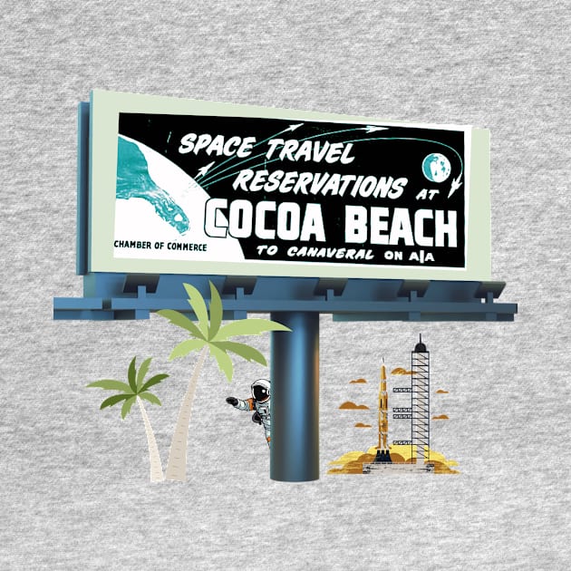 Space Travel! Make your reservations at Cocoa Beach. by Limb Store